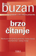 BRZO ČITANJE - revolucionarni pristup povećanju brzine čitanja, razumijevanja i općeg znanja - tony buzan